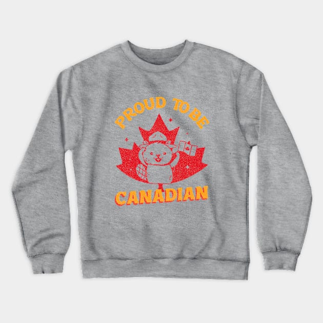 Proud to be Canadian! Crewneck Sweatshirt by WizardingWorld